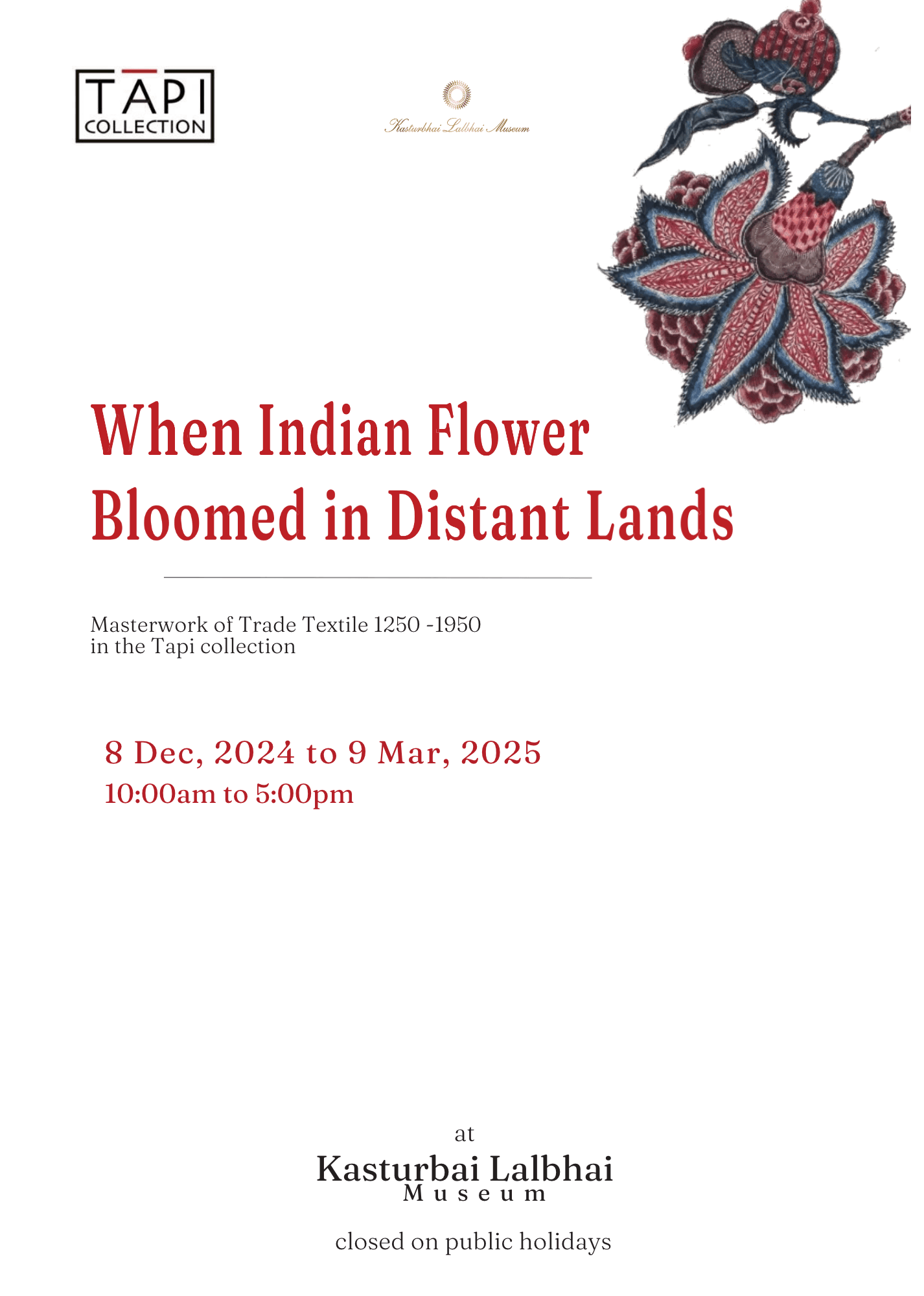 When Indian Flower Bloomed in Distant Lands