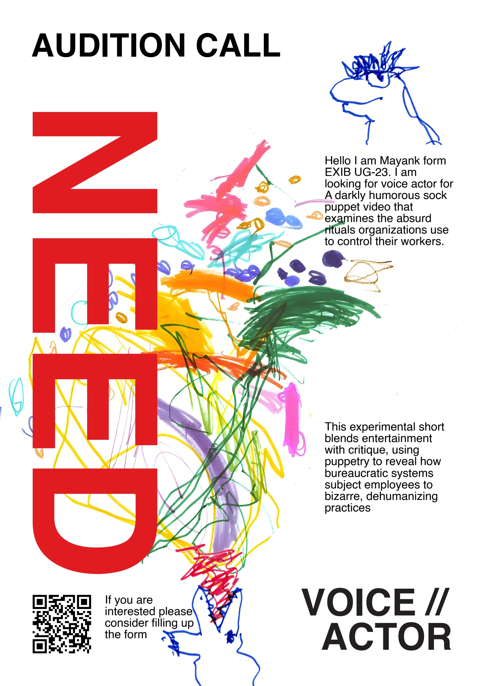 Audition-call poster with vertical red NEED lettering and colourful drawings